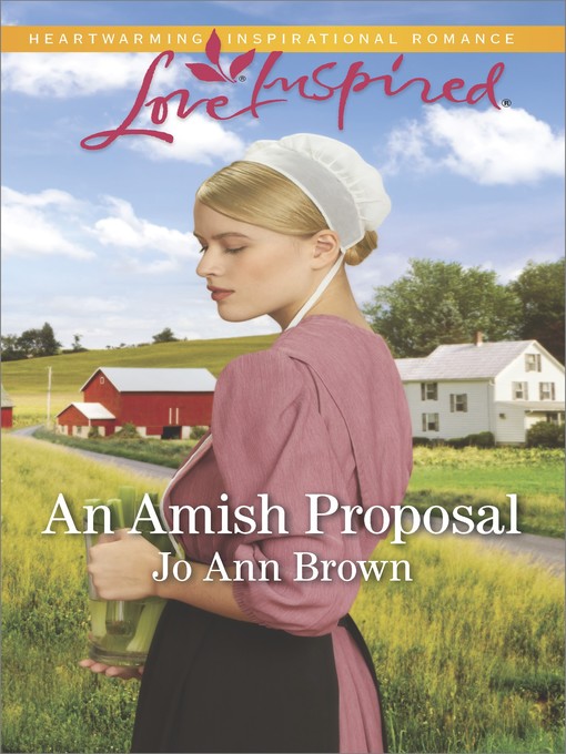 Title details for An Amish Proposal by Jo Ann Brown - Available
